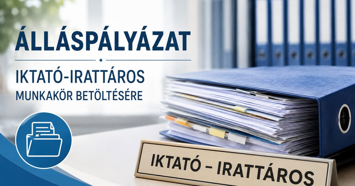 Álláspályázat: Iktató-irattáros