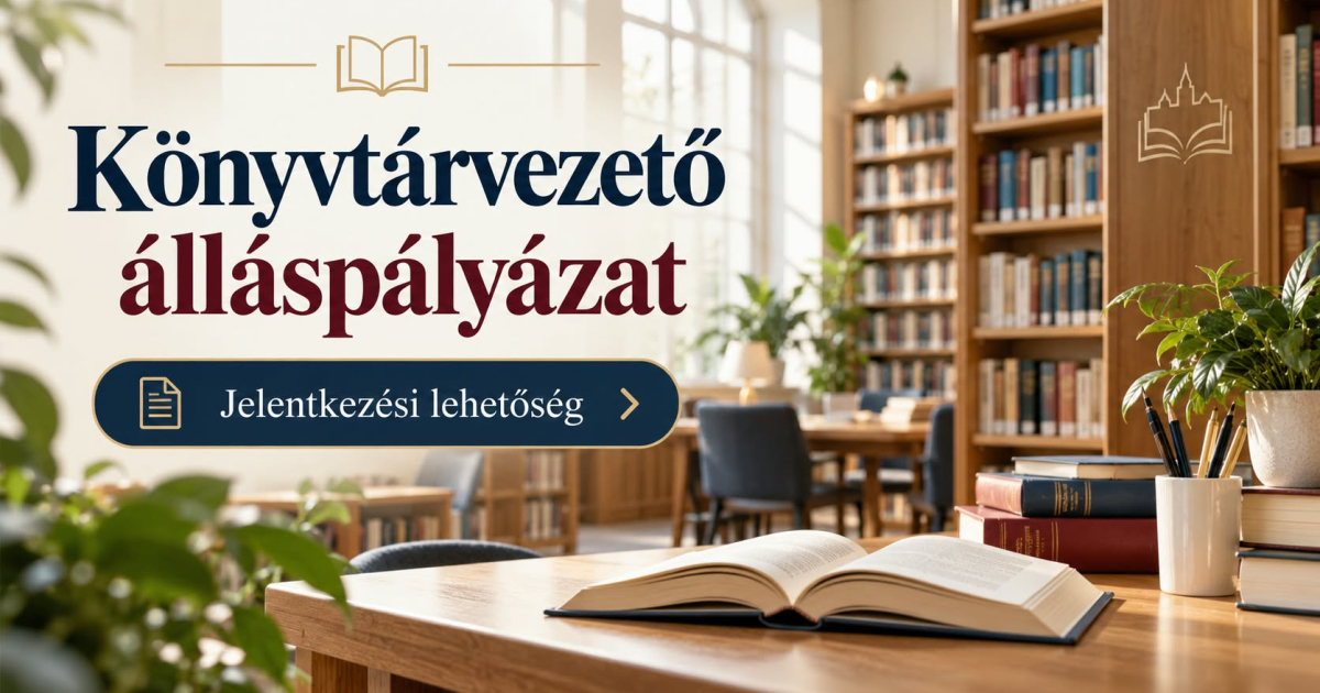 Álláspályázat Könyvtárvezető munkakör betöltésére