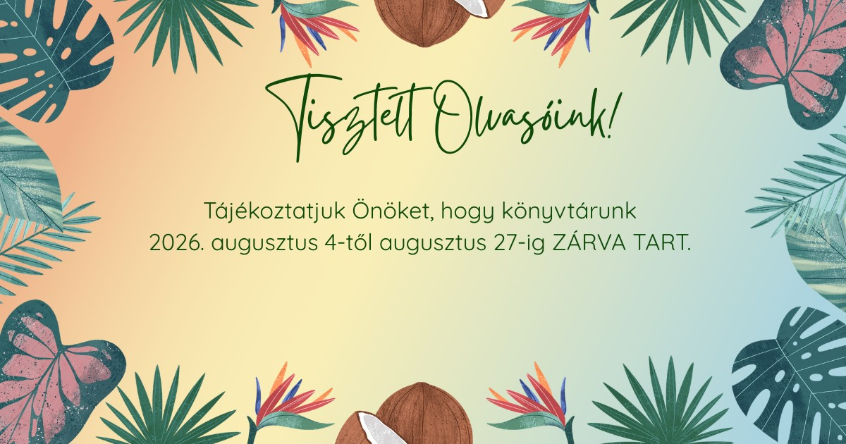 Falu Tamás Városi Könyvtár - nyári szünet
