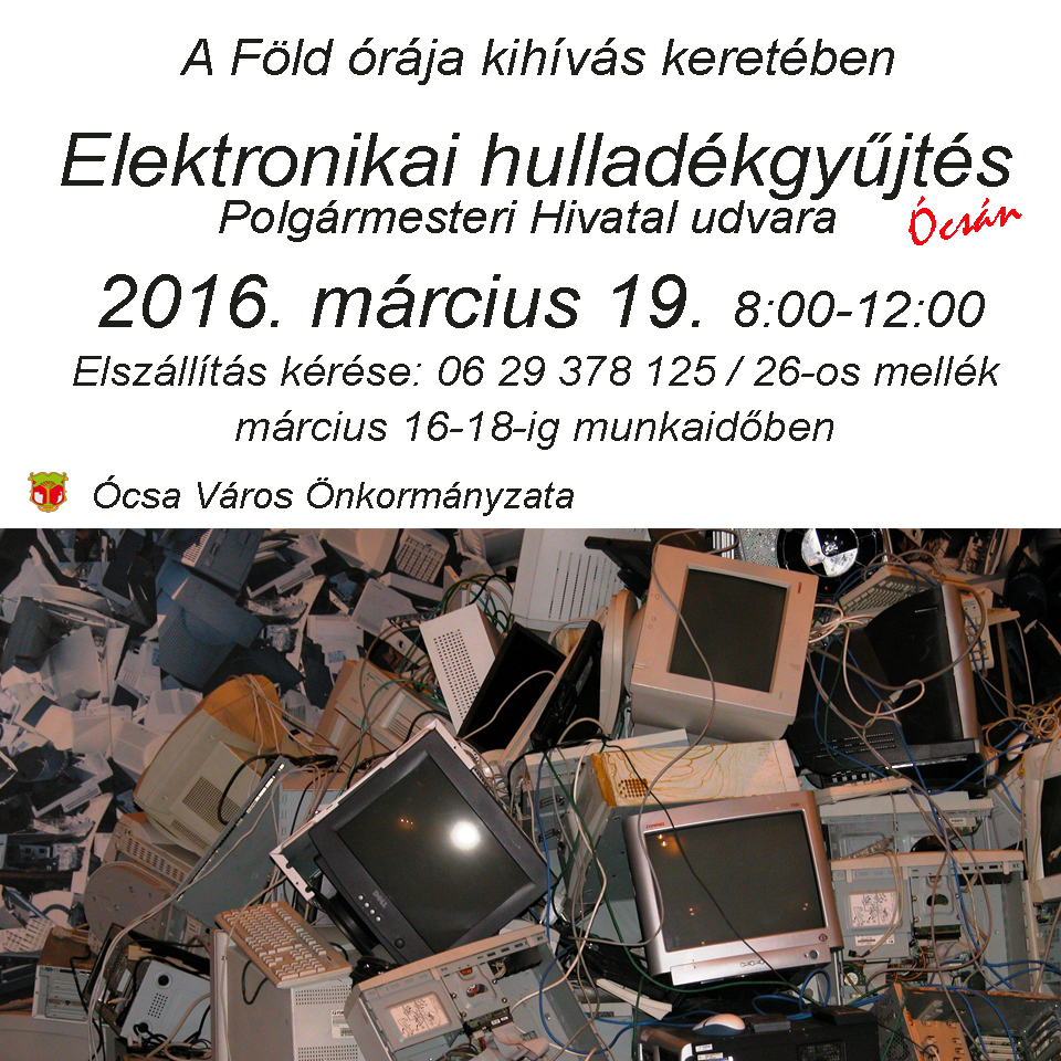 elektronikai hulladékgyűjtés Ócsán 2016